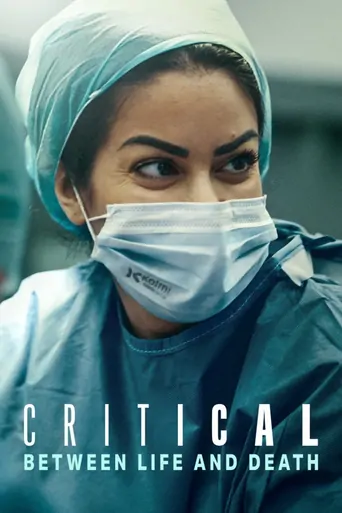 观看Kritik Saatler: Ölümle Yaşam Arasında Dizi