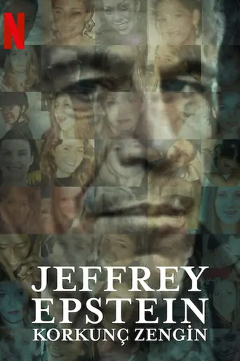 观看Jeffrey Epstein: Korkunç Zengin Dizi