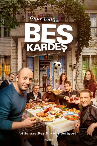 观看Beş Kardeş Dizi
