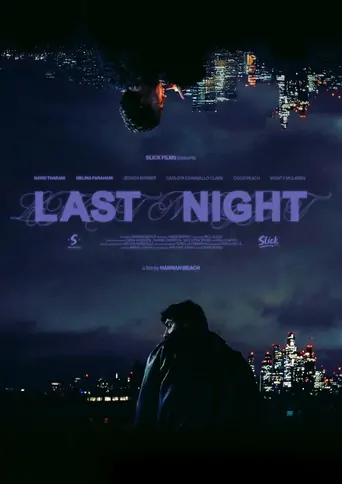 Watch Last Night Film