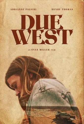 Watch Due West Film