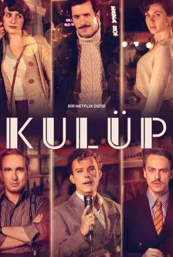 观看Kulüp Dizi