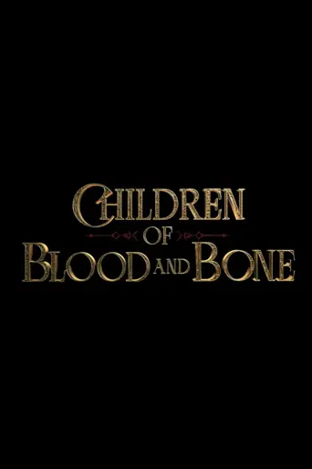 Watch Children of Blood and Bone Film