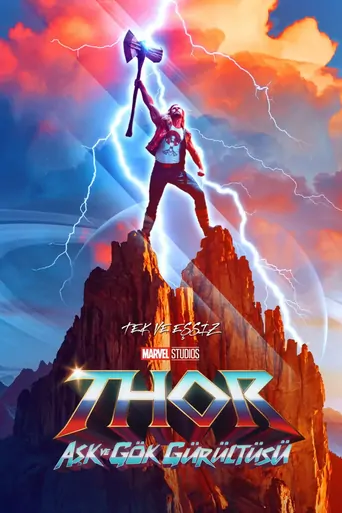 观看Thor: Aşk ve Gök Gürültüsü Film