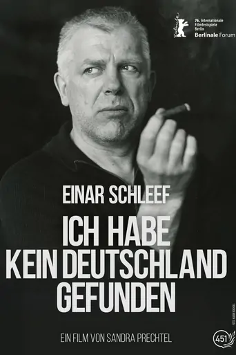 Watch Einar Schleef - Ich habe kein Deutschland gefunden Film