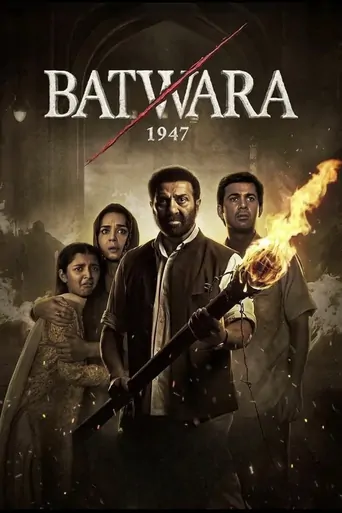 观看Batwara 1947 Film