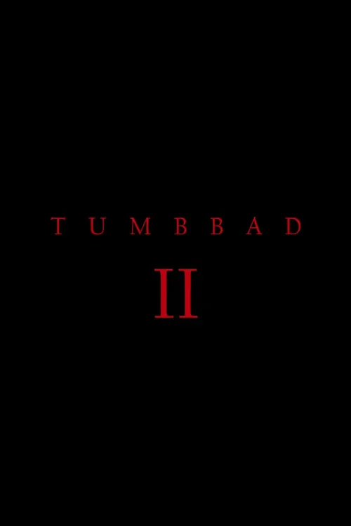 Tumbbad II