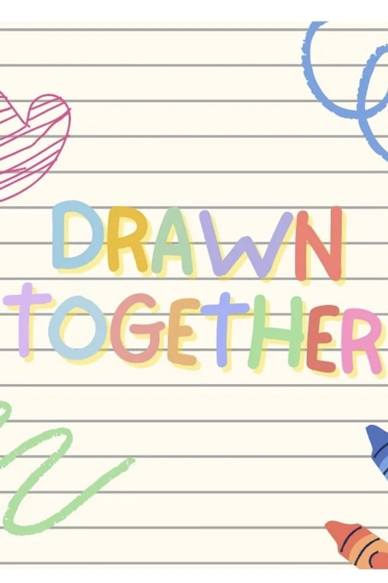 Watch Drawn Together Film
